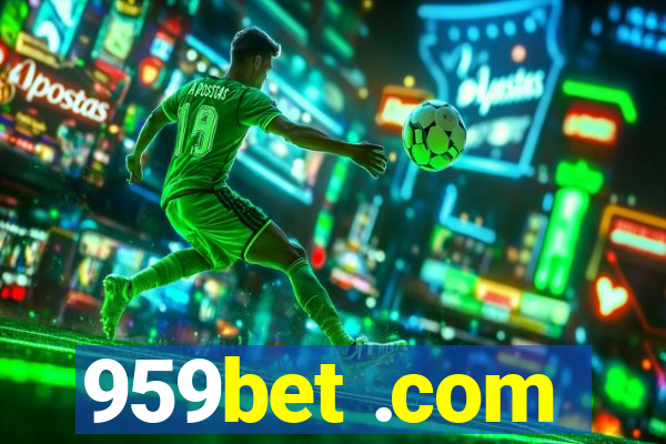 959bet .com